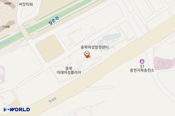 충북미래여성플라자 위치 지도 — 충청북도 청주시 상당구 목련로 27